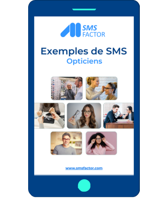 Exemples de SMS pour opticiens